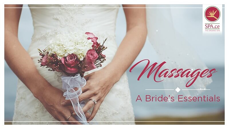 Massages a brides essentials